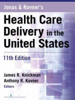 Health Care Delivery in The United States, 11TH Edition